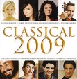 Classical 2009 (2 CD) Формат: 2 Audio CD (Jewel Case) Дистрибьюторы: EMI Classics, Gala Records Лицензионные товары Характеристики аудионосителей 2008 г Сборник: Импортное издание инфо 3439q.